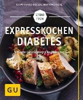 Expresskochen Diabetes Med. Matthias Riedl