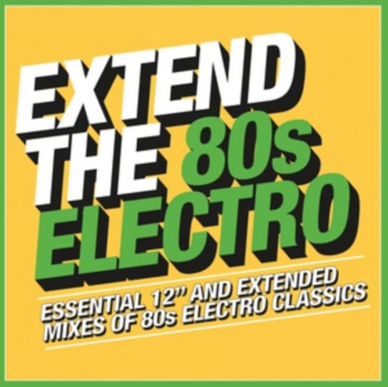 Extend The 80's Electro Various Artists