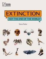 Extinction: Not the End of the World? Parker Steve