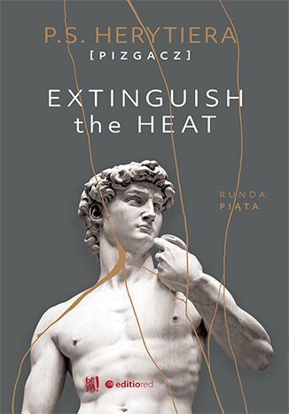 Extinguish the Heat. Runda piąta - ebook epub Herytiera "pizgacz" P.S.