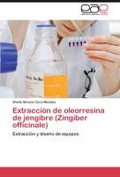 Extracción de oleorresina de jengibre (Zingiber officinale) Coca Mendez Sheila Silvana