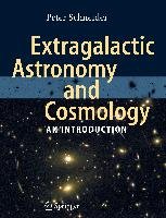 Extragalactic Astronomy and Cosmology Schneider Peter