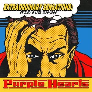 Extraordinary Sensations - Studio and Live 1979-1986 Purple Hearts