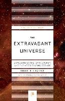 Extravagant Universe Kirshner Robert P.