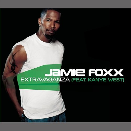 Extravaganza Jamie Foxx