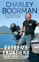 Extreme Frontiers Boorman Charley