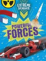 Extreme Science: Powerful Forces Publishers Wayland