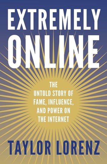 Extremely Online Taylor Lorenz