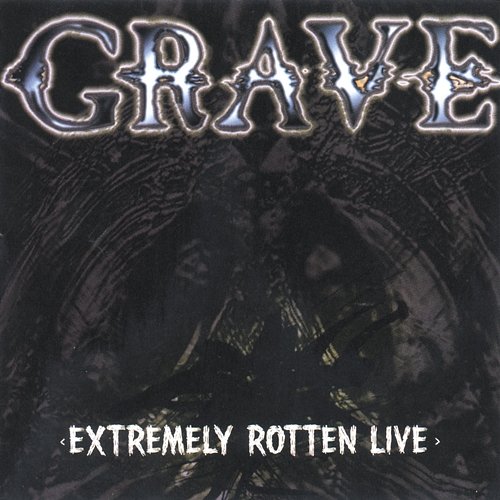 Extremely Rotten (Live) Grave