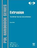 Extrusion: The Definitive Processing Guide and Handbook Giles Harold F., Wagner John R., Mount Eldridge M.