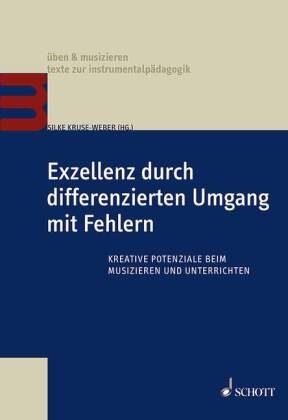 Exzellenz durch differenzierten Umgang mit Fehlern Schott Music