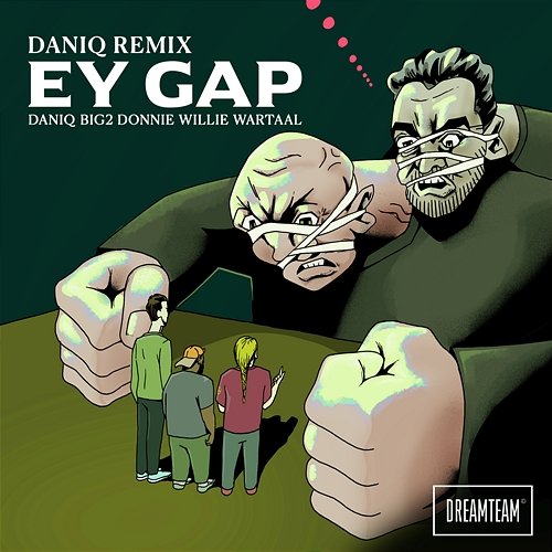 Ey Gap Willie Wartaal, DANIQ, Donnie, Big2