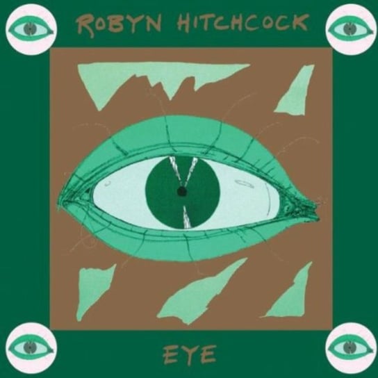 Eye Robyn Hitchcock
