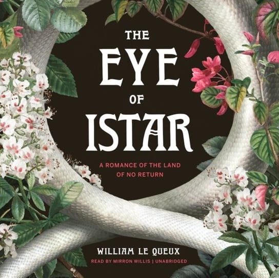 Eye of Istar Le Queux William