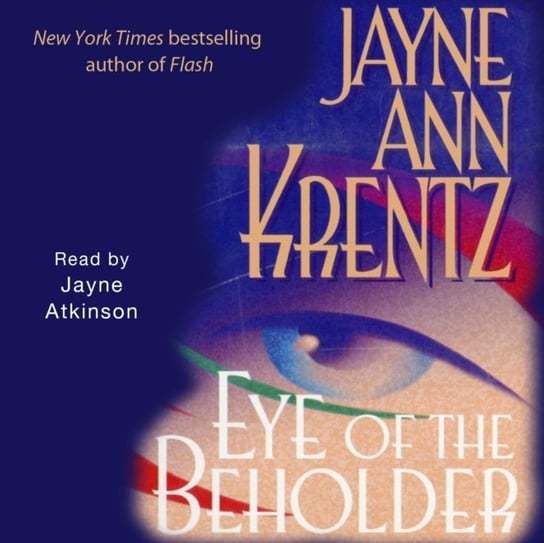 Eye of the Beholder Krentz Jayne Ann