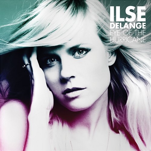 Eye Of The Hurricane Ilse DeLange