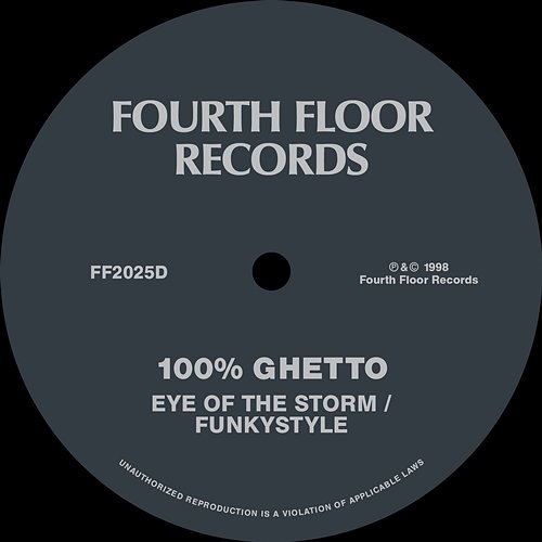 Eye Of The Storm 100% Ghetto