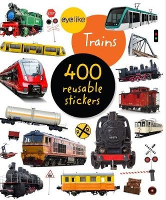 Eyelike Stickers: Trains Opracowanie zbiorowe