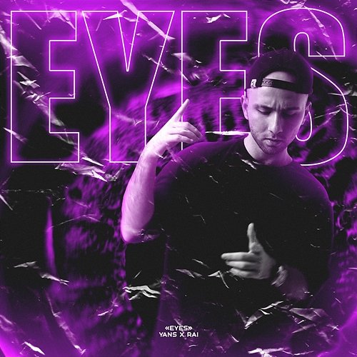Eyes YANS & RAI