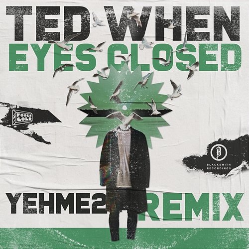Eyes Closed Ted When, YehMe2