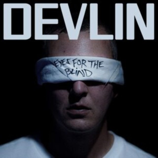 Eyes for the Blind Devlin