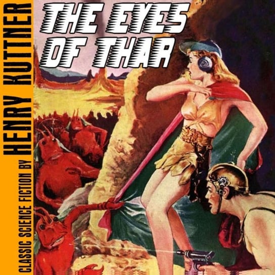 Eyes of Thar Henry Kuttner, Karl Wurf Wurf