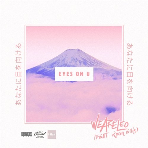 Eyes On U We Are Leo feat. Ryan Ellis