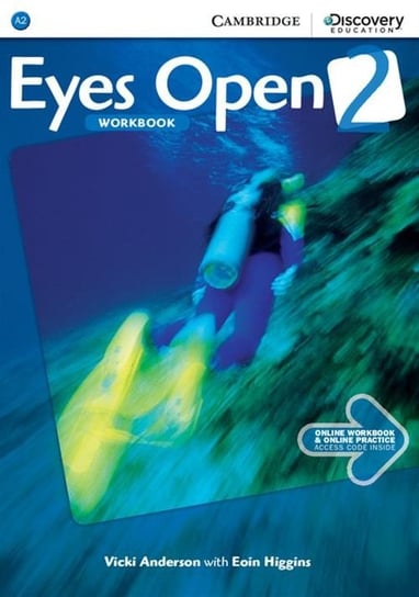 Eyes Open 2. Workbook with Online Practice Anderson Vicki, Higgins Eoin