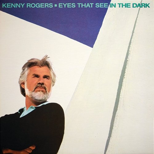 Eyes That See In The Dark Kenny Rogers