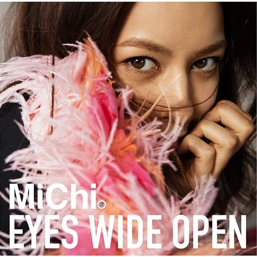 Eyes Wide Open Michi