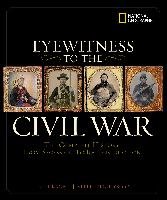 Eyewitness to the Civil War Hyslop Steve