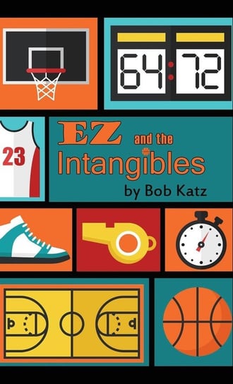 EZ and the Intangibles Katz Bob