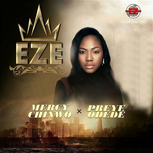 Eze Mercy Chinwo feat. Preye Odede