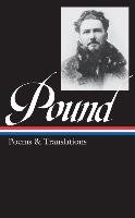 Ezra Pound: Poems and Translations Pound Ezra, Library Of America