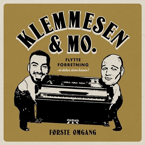 Første Omgang Joey Moe & Clemens feat. Klemmesen&Mo