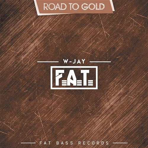 F.A.T. W-Jay