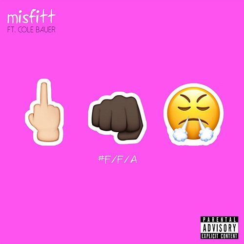 #F/F/A Misfitt feat. Cole Bauer