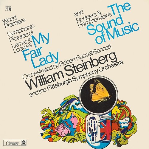 F. Loewe: My Fair Lady / Rodgers: The Sound Of Music Pittsburgh Symphony Orchestra, William Steinberg