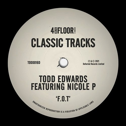 F.O.T Todd Edwards feat. Nicole P