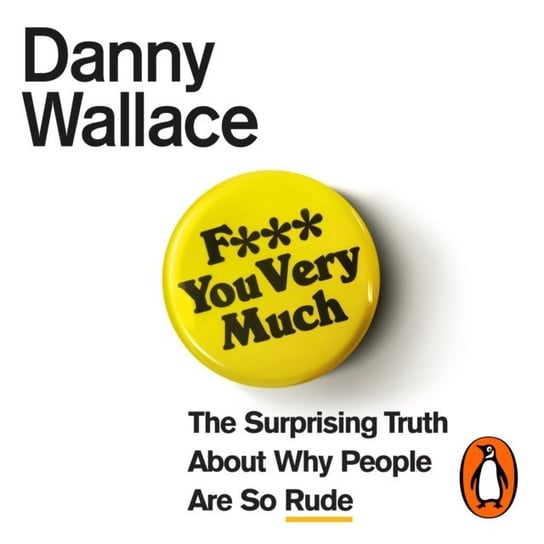 F*** You Very Much Wallace Danny
