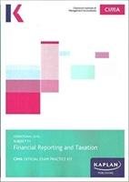 F1 FINANCIAL REPORTING AND TAXATION - EXAM PRACTICE KIT Kaplan Publishing