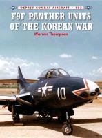 F9F Panther Units of the Korean War Thompson Warren