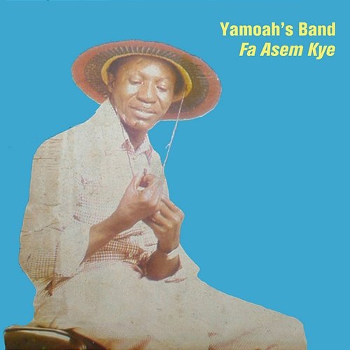 Fa Asem Kye Yamoah's Band