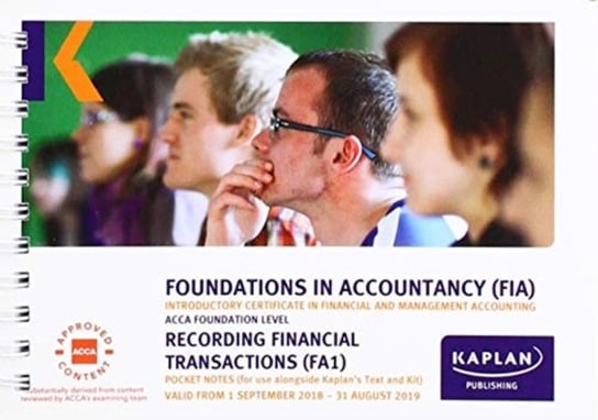 FA1 - RECORDING FINANCIAL TRANSACTION - POCKET NOTES Kaplan Publishing