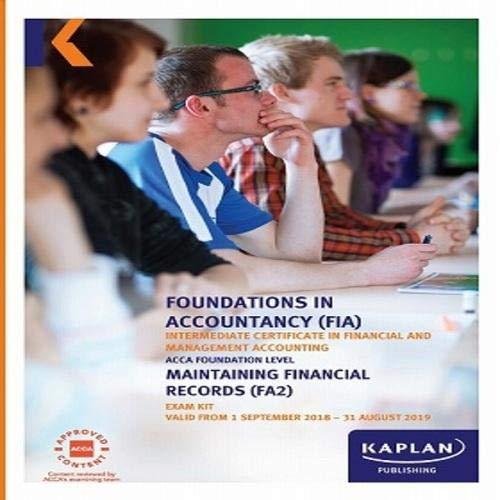 FA2 - MAINTAINING FINANCIAL RECORDS - EXAM KIT Kaplan Publishing