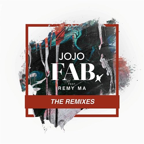 FAB. JoJo feat. Remy Ma