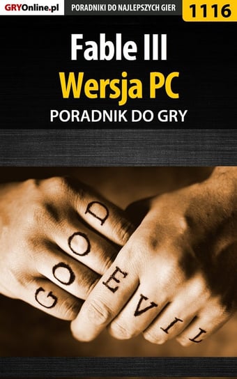 Fable 3. Wersja PC - poradnik do gry Chwistek Michał Kwiść