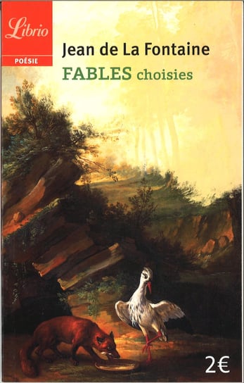 Fables Choisies de La Fontaine Jean