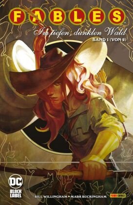 Fables: Im tiefen, dunklen Wald Panini Manga und Comic