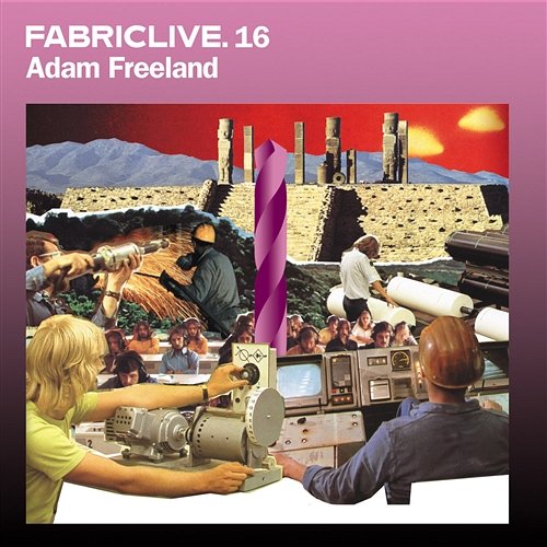 FABRICLIVE 16: Adam Freeland Adam Freeland